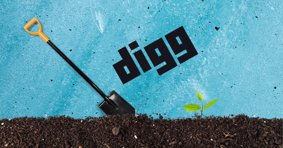 A shovel digging in the dirt next to a sprouting plant and Digg's logo.