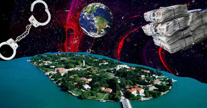 A collage includes a pair of silver handcuffs, planet earth as seen from space, and a tied-up stack of newspapers looming above an overhead shot of Miami’s Star Island.